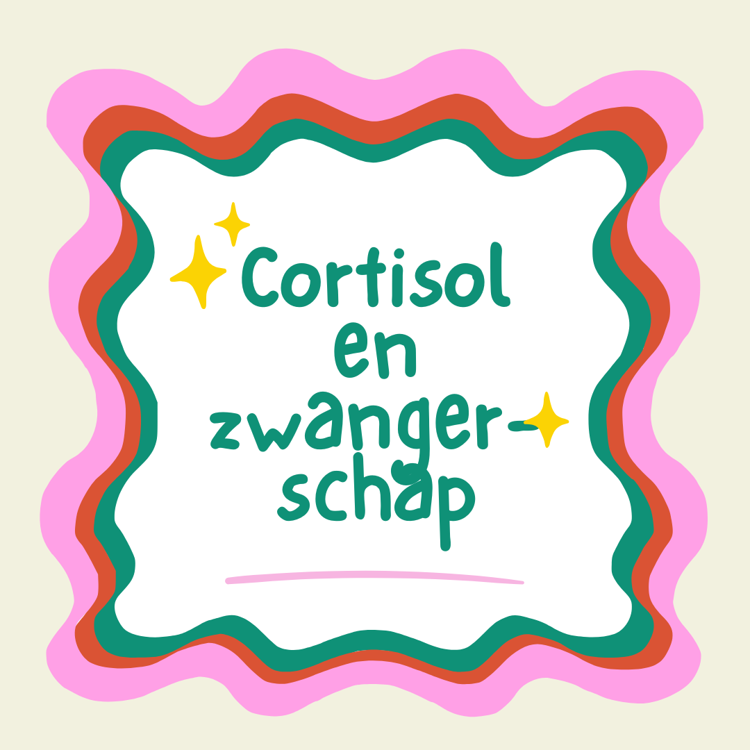 Cortisol en zwangerschap